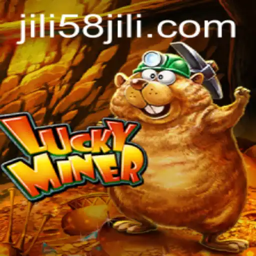 Unveiling LuckyMiner: Dive into the World of JILI58.COM