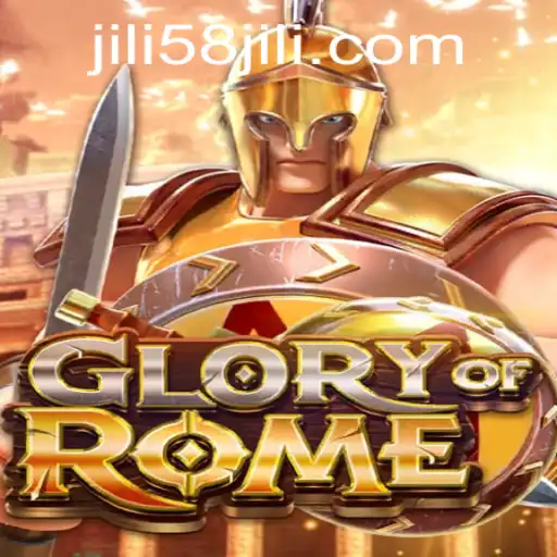 GloryofRome: Conquer the Empire with JILI58.COM