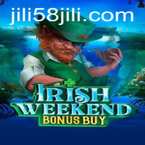 Discover the Exciting World of IrishWeekendBonusBuy on JILI58.COM