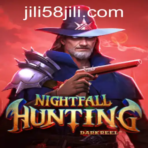 Discover the Thrills of NightfallHunting with JILI58.COM