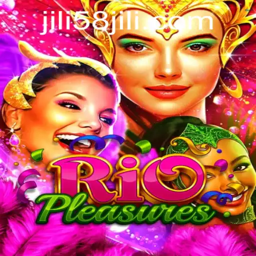 Discovering RioPleasures: A Dive Into the Vibrant World of JILI58.COM's Latest Game